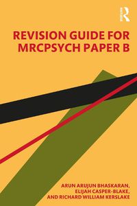 Cover image for Revision Guide for MRCPsych Paper B