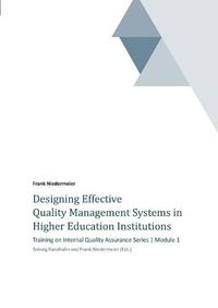 Cover image for Designing Effective Quality Management Systems in Higher Education Institutions