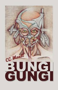 Cover image for Bungi Gungi