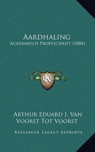 Cover image for Aardhaling: Academisch Proefschrift (1884)