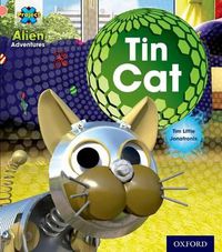 Cover image for Project X: Alien Adventures: Pink: Tin Cat