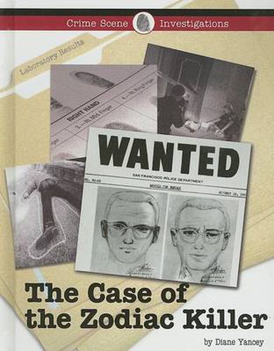 The Case of the Zodiac Killer