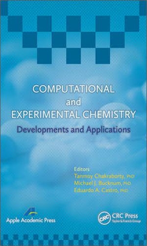 Cover image for Computational and Experimental Chemistry: Developments and Applications