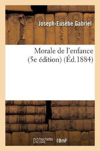 Cover image for Morale de l'Enfance (5e Edition)