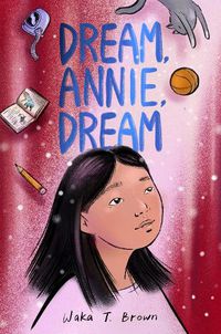 Cover image for Dream, Annie, Dream
