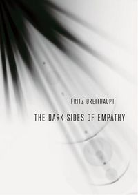 Cover image for The Dark Sides of Empathy