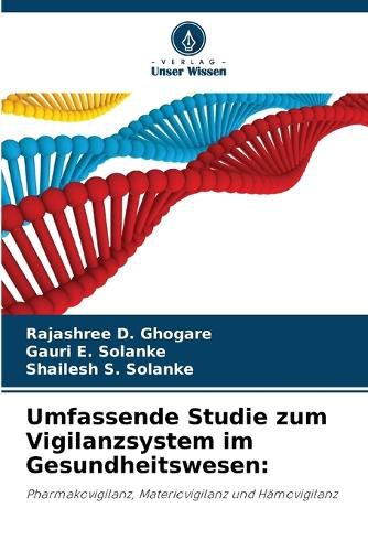 Cover image for Umfassende Studie zum Vigilanzsystem im Gesundheitswesen
