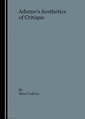 Cover image for Adorno's Aesthetics of Critique