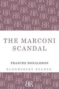 Cover image for The Marconi Scandal