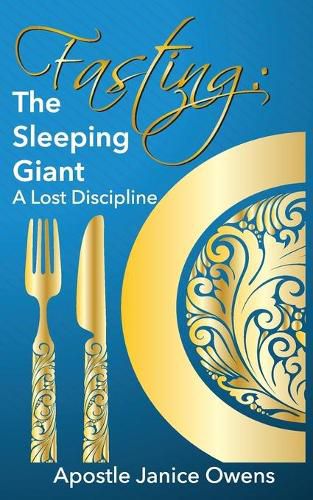 Cover image for Fasting: The Sleeping Giant: A Lost Discipline