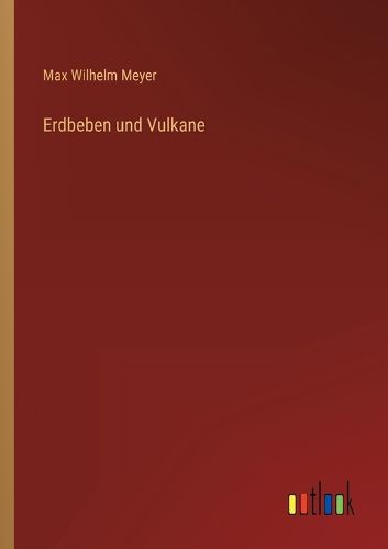 Cover image for Erdbeben und Vulkane