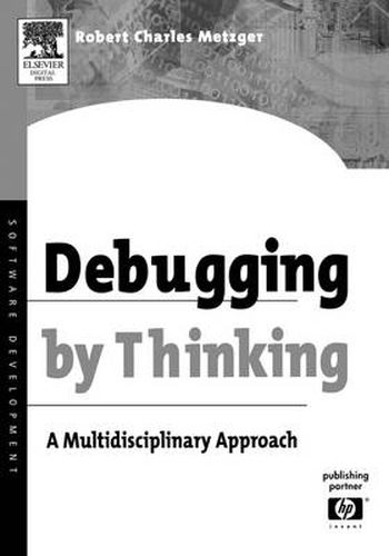 Cover image for Debugging by Thinking: A Multidisciplinary Approach