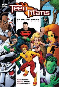 Cover image for Teen Titans by Geoff Johns Omnibus