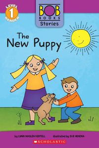 Cover image for The New Puppy (Bob Books Stories: Scholastic Reader, Level 1)