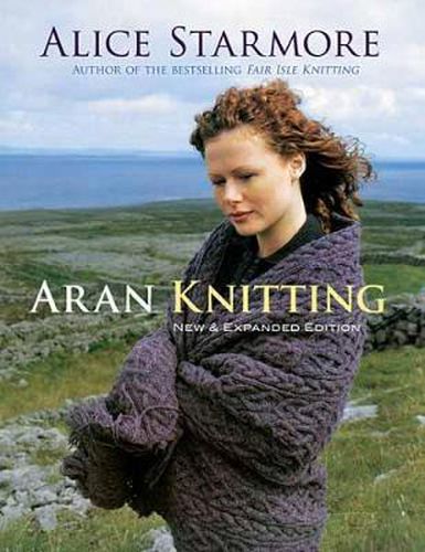 Cover image for Aran Knitting: New and Expanded Edition