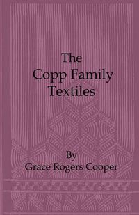 Cover image for The Copp Family Textiles