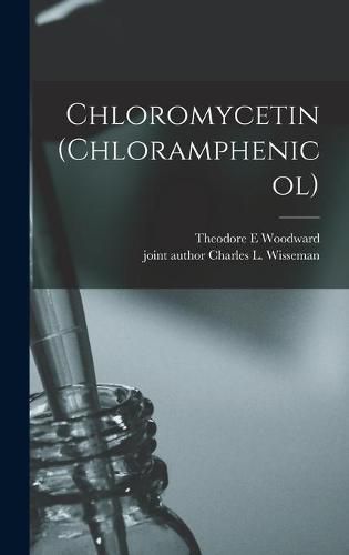 Cover image for Chloromycetin (chloramphenicol)