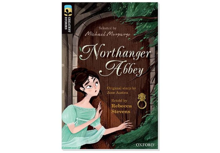 Cover image for Oxford Reading Tree TreeTops Greatest Stories: Oxford Level 20: Northanger Abbey Pack 6