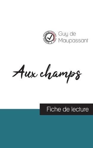 Cover image for Aux champs de Guy de Maupassant (fiche de lecture et analyse complete de l'oeuvre)