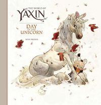 Cover image for The World of Yaxin: Day of the Unicorn