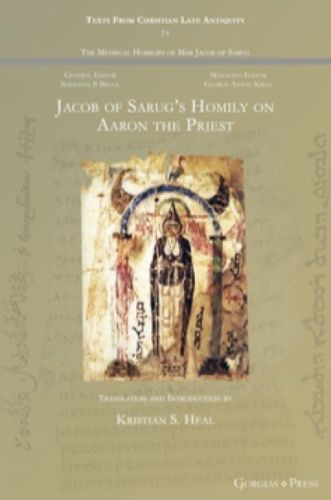 Jacob of Sarug's Homily on Aaron the Priest