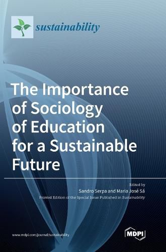 Cover image for The Importance of Sociology of Education for a Sustainable Future