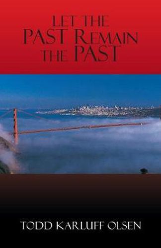 Cover image for Let the Past Remain the Past