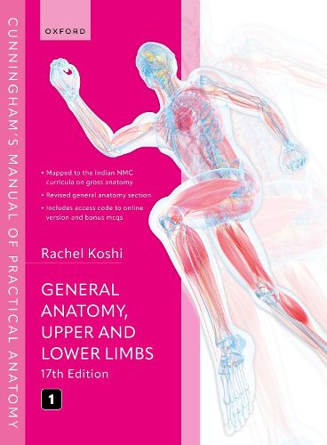 Cover image for Cunningham's Manual of Practical Anatomy Vol 1 General Anatomy, Upper and Lower Limbs