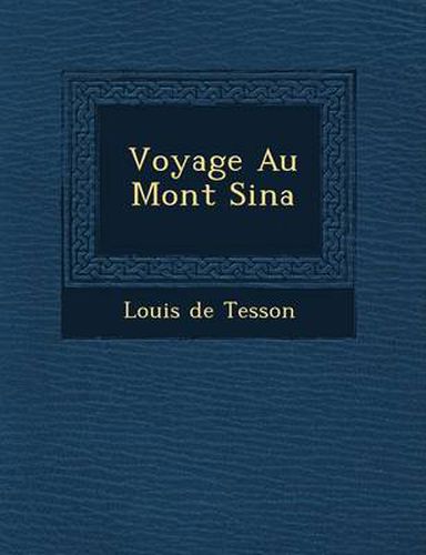 Cover image for Voyage Au Mont Sina