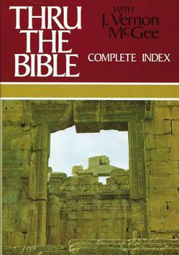 Cover image for Thru the Bible Complete Index