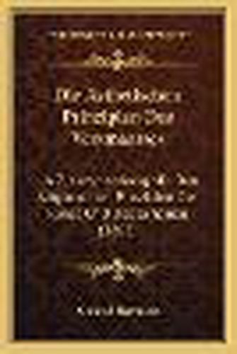 Die Asthetischen Prinzipien Des Versmaasses: In Zusammenhang Mit Den Allgemeinen Prinzipien Der Kunst Und Des Schonen (1865)