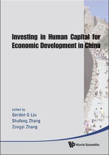 Cover image for Investing In Human Capital For Economic Development In China