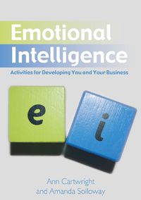 Cover image for Emotional Intelligence: Activities for Developing You and Your Business