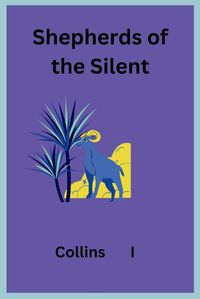 Cover image for Shepherds of the Silent