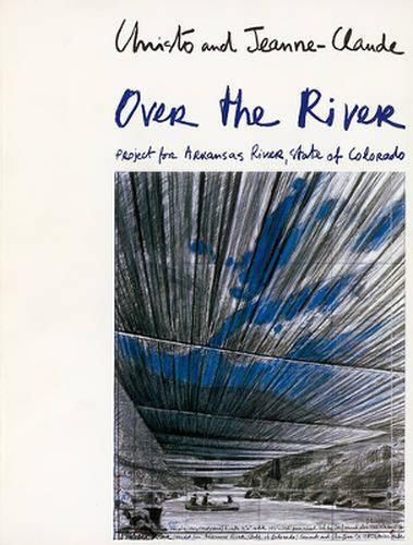 Cover image for Christo & Jeanne-Claude: The Mastaba / Over the River