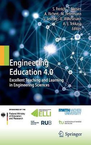 Cover image for Engineering Education 4.0: Excellent Teaching and Learning in Engineering Sciences