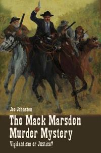 Cover image for The Mack Marsden Murder Mystery