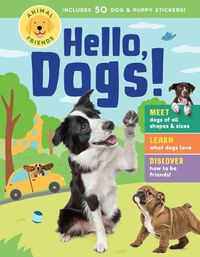 Cover image for Animal Friends: Hello, Dogs!