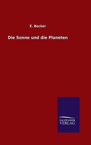 Cover image for Die Sonne und die Planeten