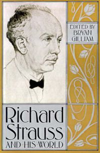 Cover image for Richard Strauss and His World