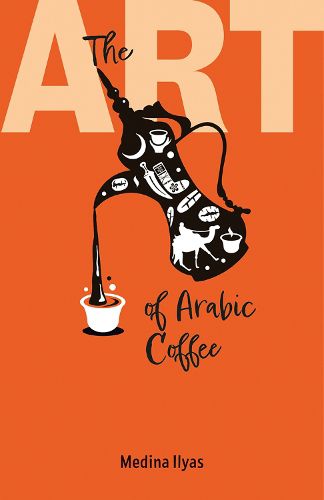 Cover image for The Art of Arabic Coffee