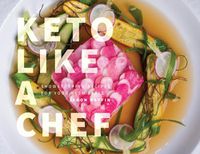 Cover image for Keto Like a Chef