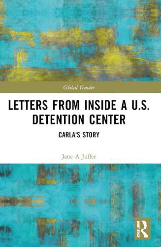 Cover image for Letters from Inside a U.S. Detention Center