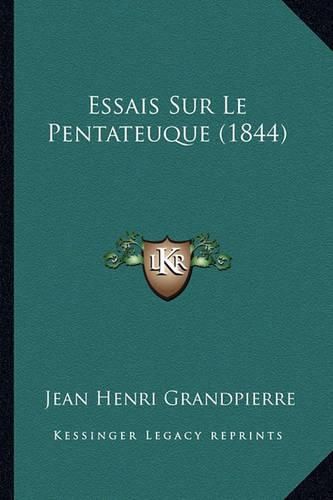 Essais Sur Le Pentateuque (1844)