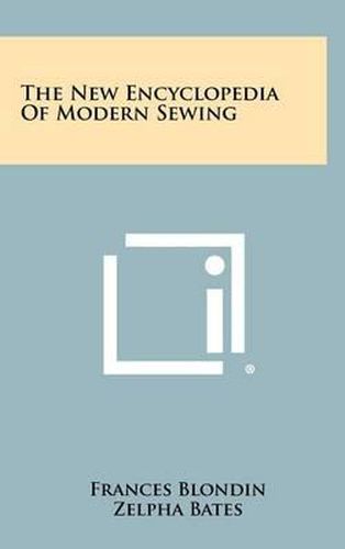 Cover image for The New Encyclopedia of Modern Sewing