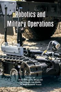 Cover image for Robotics and Military Operations