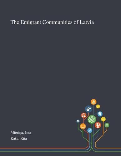 Cover image for The Emigrant Communities of Latvia
