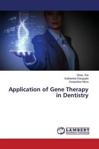 Cover image for Application of Gene Therapy in Dentistry