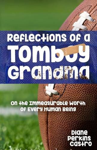 Cover image for Reflections of a Tomboy Grandma