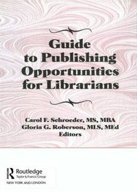 Cover image for Guide to Publishing Opportunities for Librarians